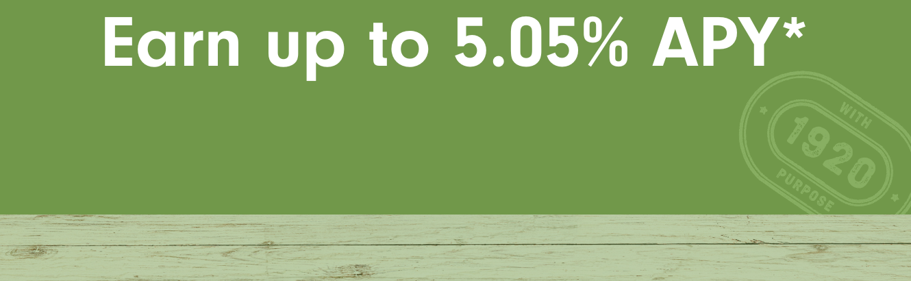 Earn up to five-point-zero-five annual percentage yield. 